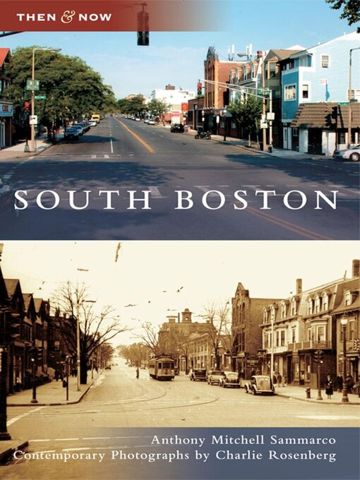 Title details for South Boston by Anthony Mitchell Sammarco - Available